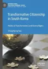 Transformative Citizenship in South Korea cover