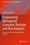 Engineering Managerial Economic Decision and Risk Analysis cover