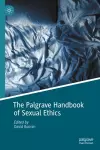 The Palgrave Handbook of Sexual Ethics cover