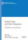 Turkish Jews and their Diasporas cover