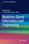 Medicine-Based Informatics and Engineering cover