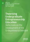 Theorising Undergraduate Entrepreneurship Education cover