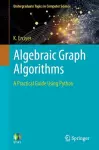 Algebraic Graph Algorithms cover