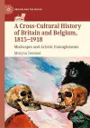 A Cross-Cultural History of Britain and Belgium, 1815–1918 cover