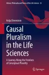 Causal Pluralism in the Life Sciences cover