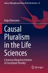 Causal Pluralism in the Life Sciences cover