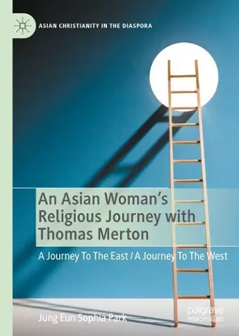 An Asian Woman's Religious Journey with Thomas Merton cover