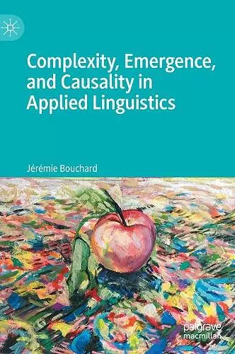 Complexity, Emergence, and Causality in Applied Linguistics cover