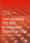 Time-encoding VCO-ADCs for Integrated Systems-on-Chip cover