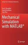 Mechanical Simulation with MATLAB® cover