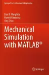 Mechanical Simulation with MATLAB® cover