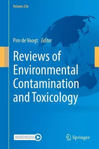 Reviews of Environmental Contamination and Toxicology Volume 256 cover