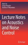 Lecture Notes on Acoustics and Noise Control cover