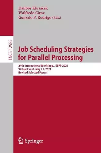 Job Scheduling Strategies for Parallel Processing cover