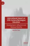 International Impact on 19th Century Norwegian Education cover