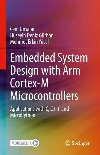 Embedded System Design with ARM Cortex-M Microcontrollers cover