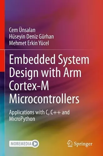 Embedded System Design with ARM Cortex-M Microcontrollers cover