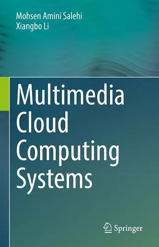 Multimedia Cloud Computing Systems cover