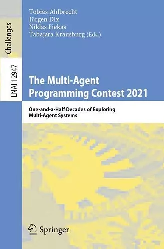 The Multi-Agent Programming Contest 2021 cover