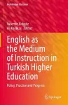 English as the Medium of Instruction in Turkish Higher Education cover