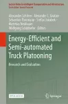 Energy-Efficient and Semi-automated Truck Platooning cover