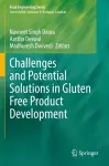 Challenges and Potential Solutions in Gluten Free Product Development cover