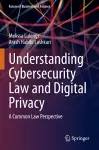 Understanding Cybersecurity Law and Digital Privacy cover