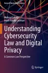 Understanding Cybersecurity Law and Digital Privacy cover