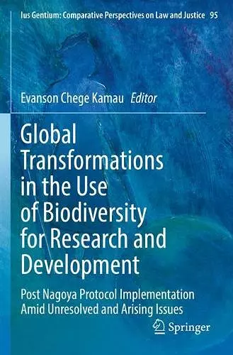 Global Transformations in the Use of Biodiversity for Research and Development cover