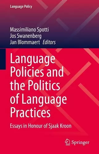 Language Policies and the Politics of Language Practices cover