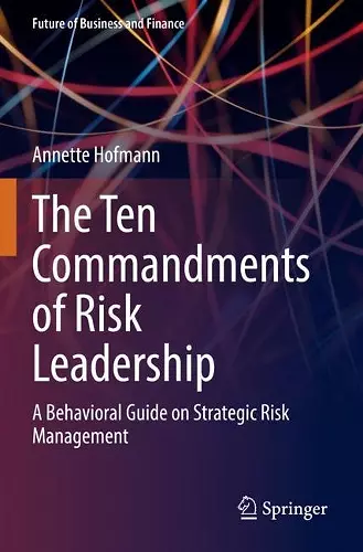 The Ten Commandments of Risk Leadership cover