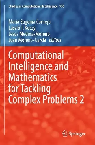 Computational Intelligence and Mathematics for Tackling Complex Problems 2 cover