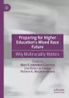 Preparing for Higher Education’s Mixed Race Future cover