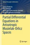 Partial Differential Equations in Anisotropic Musielak-Orlicz Spaces cover