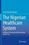 The Nigerian Healthcare System cover