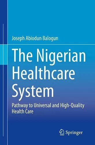 The Nigerian Healthcare System cover