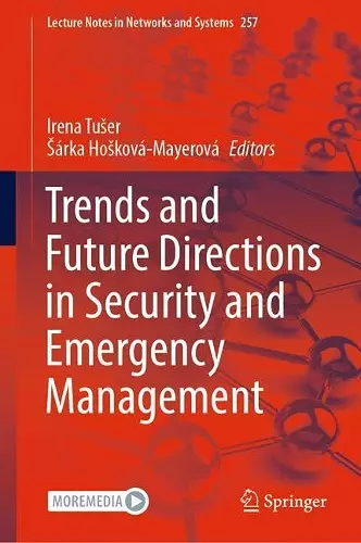 Trends and Future Directions in Security and Emergency Management cover