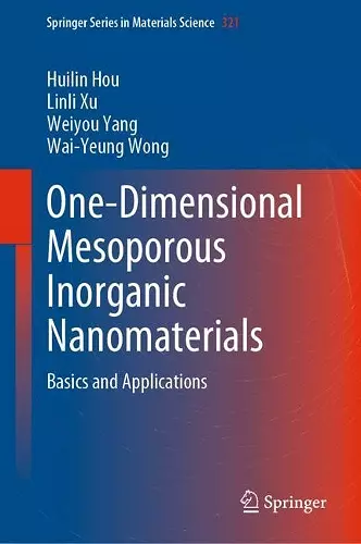 One-Dimensional Mesoporous Inorganic Nanomaterials cover