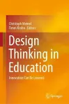 Design Thinking in Education cover