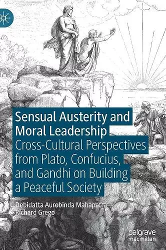 Sensual Austerity and Moral Leadership cover