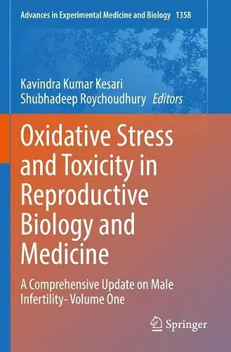 Oxidative Stress and Toxicity in Reproductive Biology and Medicine cover