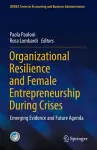 Organizational Resilience and Female Entrepreneurship During Crises cover