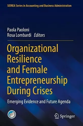 Organizational Resilience and Female Entrepreneurship During Crises cover