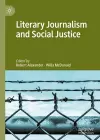 Literary Journalism and Social Justice cover