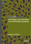 Achieving a Just Transition to a Low-Carbon Economy cover