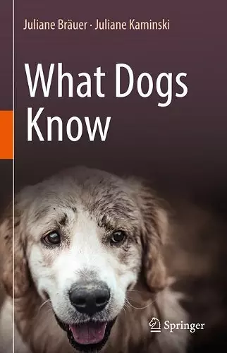 What Dogs Know cover
