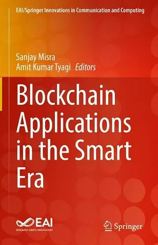 Blockchain Applications in the Smart Era cover