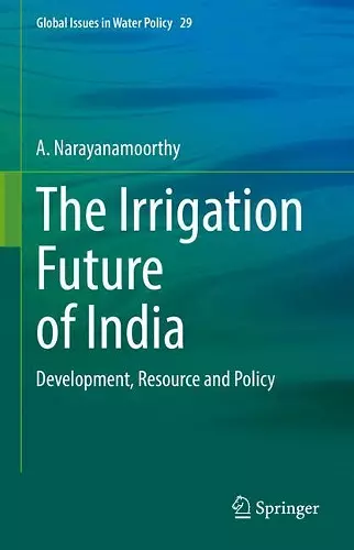 The Irrigation Future of India cover