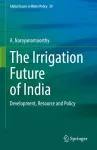 The Irrigation Future of India cover