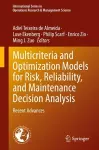 Multicriteria and Optimization Models for Risk, Reliability, and Maintenance Decision Analysis cover